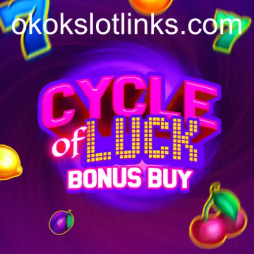 Discovering the Thrills of CycleofLuckBonusBuy with okokslot