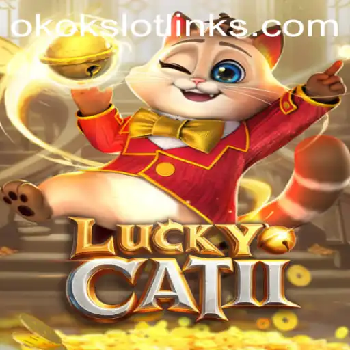 Unveiling the World of LuckyCatII: A Deep Dive into Gaming Innovation with Okokslot